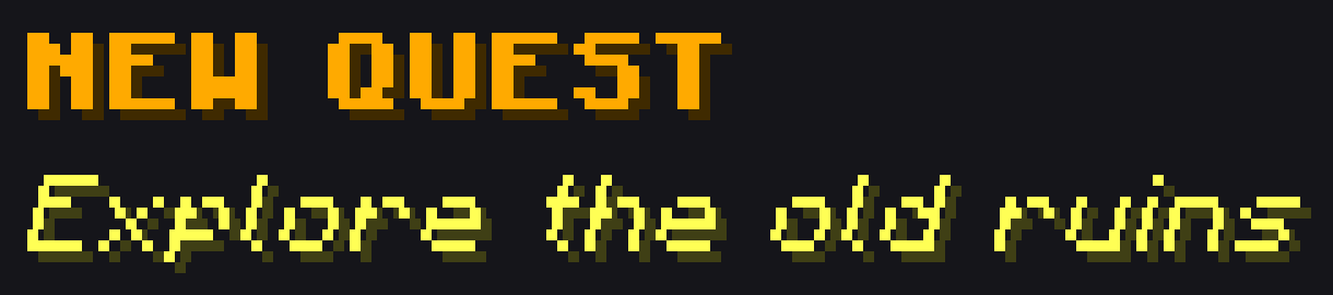 NEW QUEST in bold gold pixel letters above Explore the old ruins in italic yellow